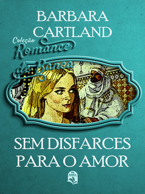 cover image of Sem disfarces para o amor